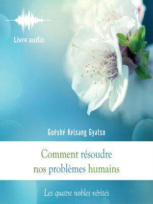 cover image of Comment résoudre nos problèmes humains